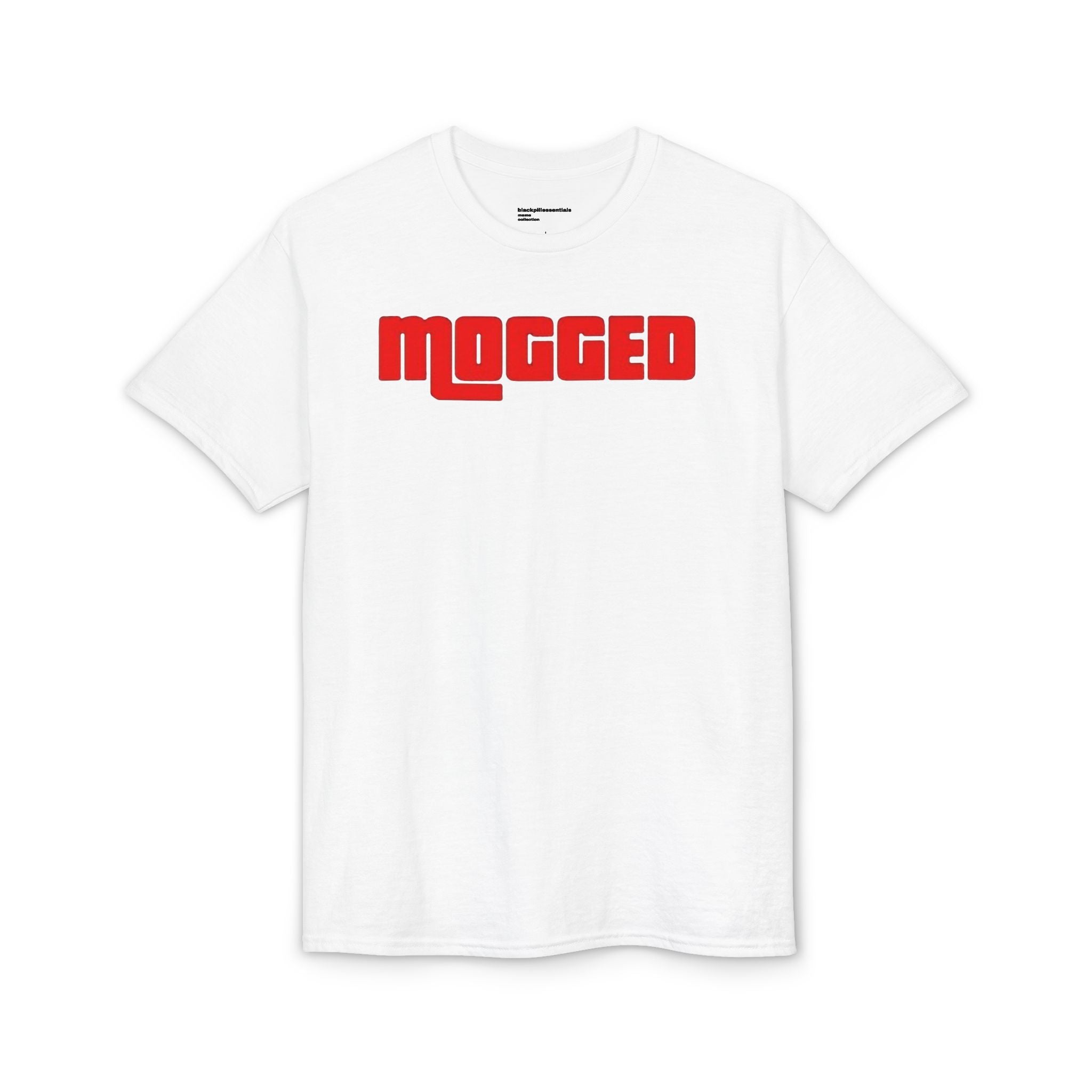mogged t-shirt